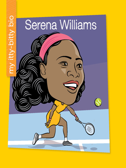 Title details for Serena Williams by Katlin Sarantou - Available